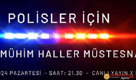 Polisler İçin